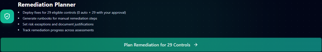 Remediation Planner entry card on the results page showing four bullet points and the Plan Remediation for N Controls primary CTA